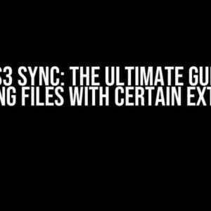 AWS S3 Sync: The Ultimate Guide to Excluding Files with Certain Extensions