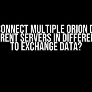 How to Connect Multiple ORION Deployed on Different Servers in Different Cities to Exchange Data?